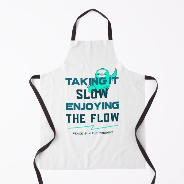 Item preview, Taking it slow, enjoying the flow. Peace is in the present designed and sold by BeRareYouClub.