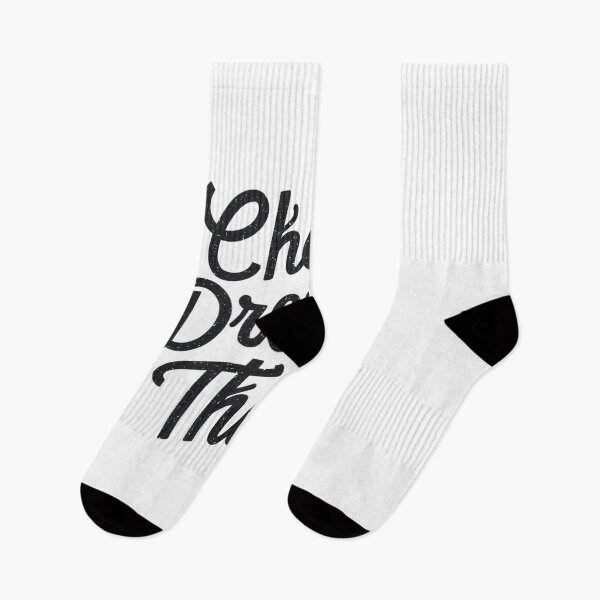 Item preview, Chase Dreams Not Things designed and sold by MyNiceDesigns.