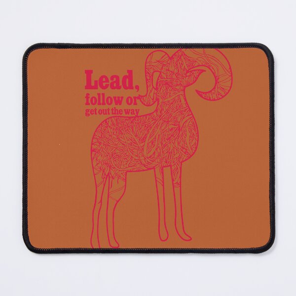 Item preview, Lead follow or get out the way,intense red mountain goat graphic designed and sold by CURIOUsDADA.