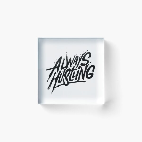 Item preview, Always Hustling designed and sold by Zen Fit.