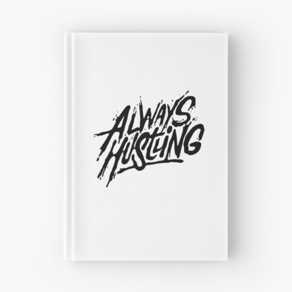 Item preview, Always Hustling designed and sold by Zen Fit.