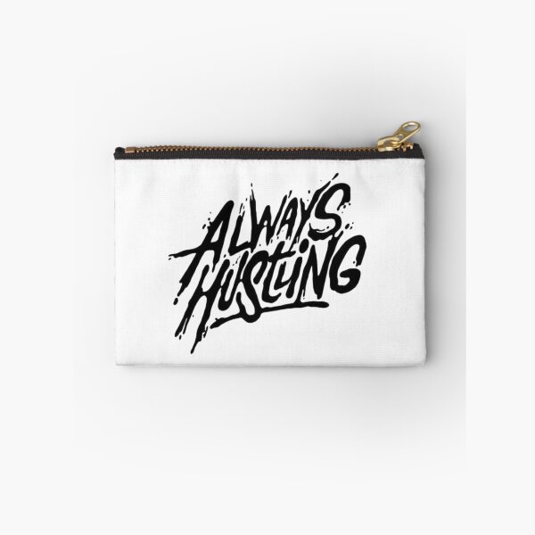Item preview, Always Hustling designed and sold by Zen Fit.