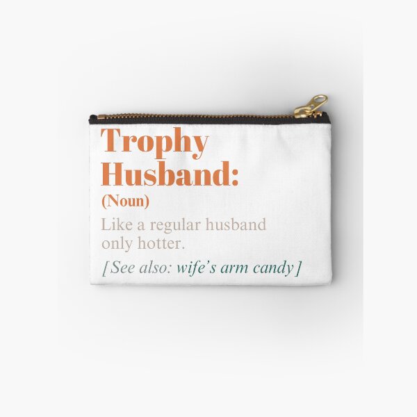 Item preview, Trophy Husband Definition Funny Husband Anniversary T-Shirt designed and sold by fashion-label.