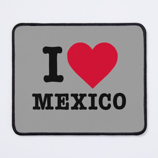 Item preview, "I Love Mexico: Viva Mexico with Corazón Mexicano Pride" designed and sold by artworkathome.