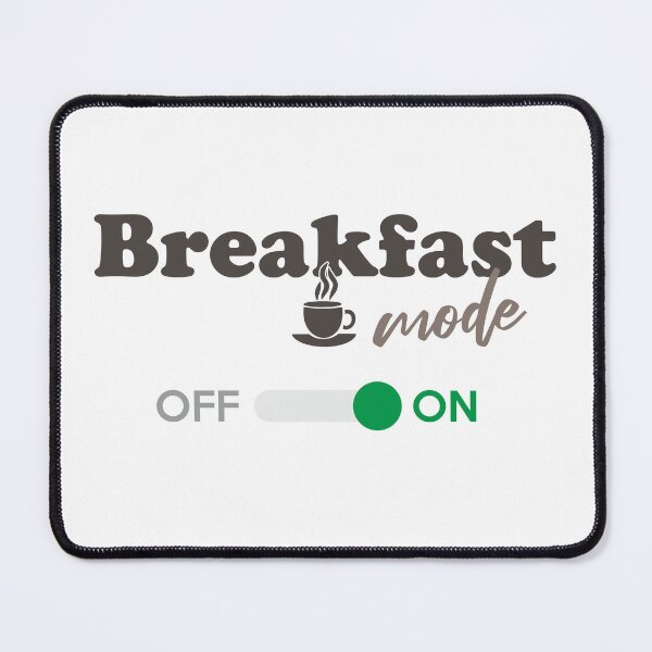 Item preview, Breakfast mode ON designed and sold by ForNext.