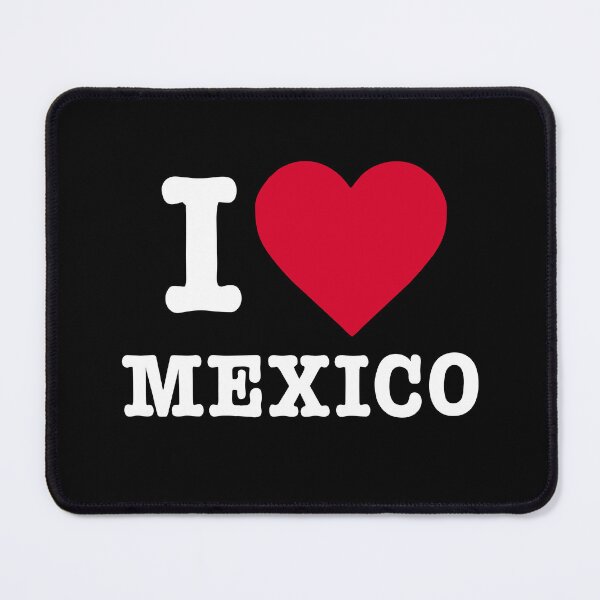 Item preview, "I Love Mexico: Viva Mexico with Corazón Mexicano Pride" designed and sold by artworkathome.