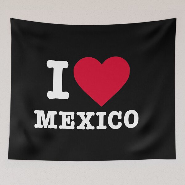 Item preview, "I Love Mexico: Viva Mexico with Corazón Mexicano Pride" designed and sold by artworkathome.