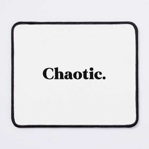 Item preview, Chaotic designed and sold by weirdly weird.