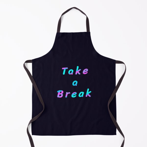 Item preview, Take a Break designed and sold by Amanda1775.