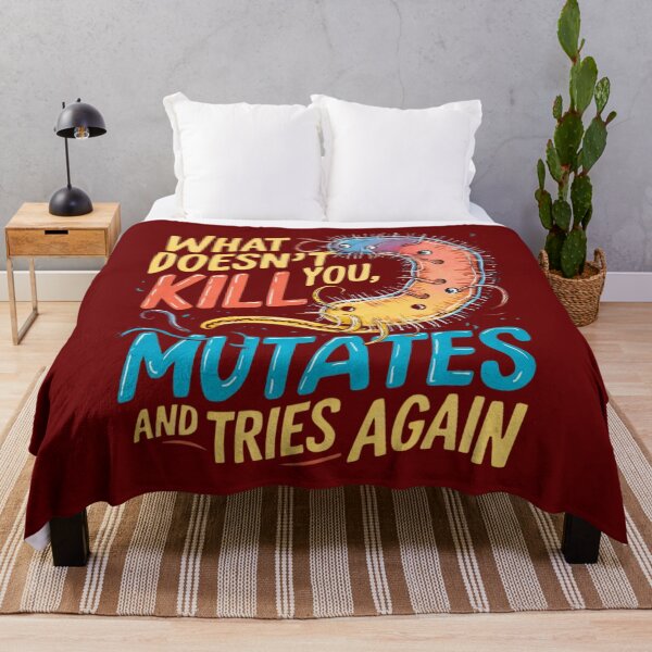 Item preview, What doesn't kill you mutates and tries again, microbiology and medicine designed and sold by NoetherSym.