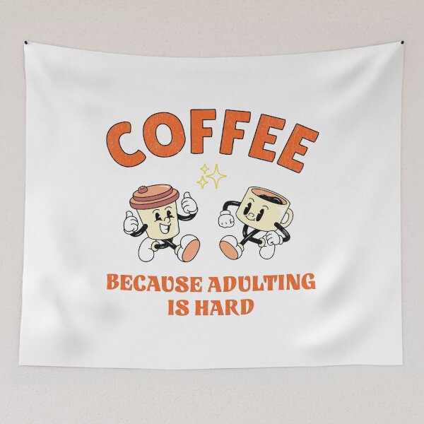 Item preview, Coffee Because Adulting is Hard designed and sold by CALIMASHIRTS.