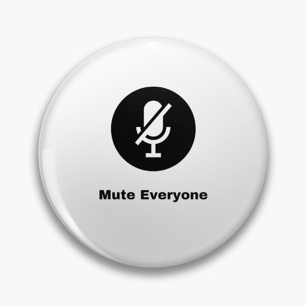 Item preview, Mute Everyone designed and sold by LisanzioStore.