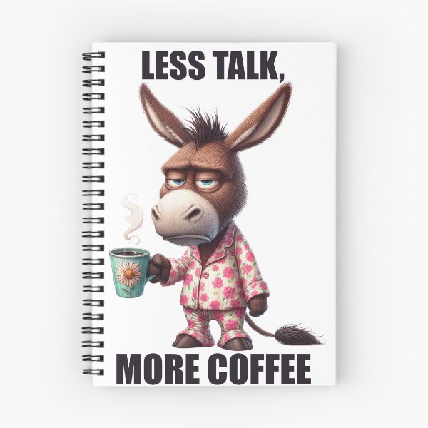 Item preview, Less Talk, More Coffee. Donkey designed and sold by BanShopDG.