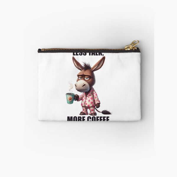 Item preview, Less Talk, More Coffee. Donkey designed and sold by BanShopDG.