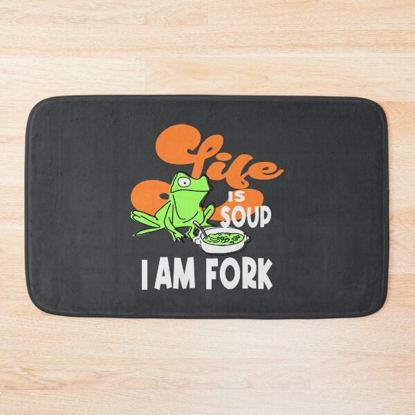 Item preview, Life is soup I am frog designed and sold by Colorfulman.