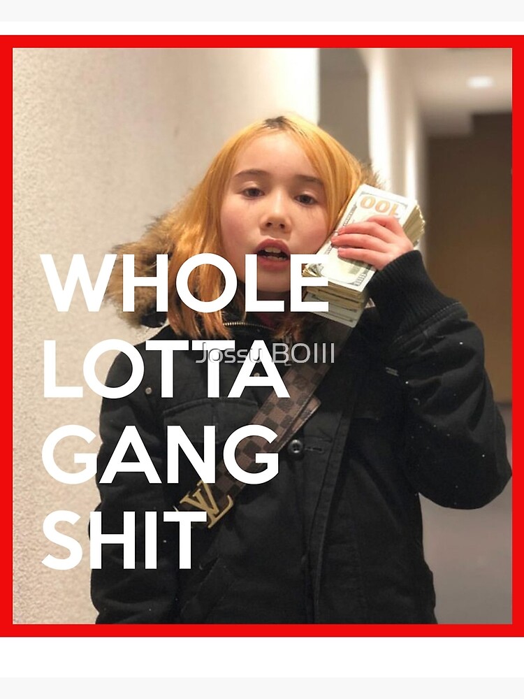Whole lotta gang shit