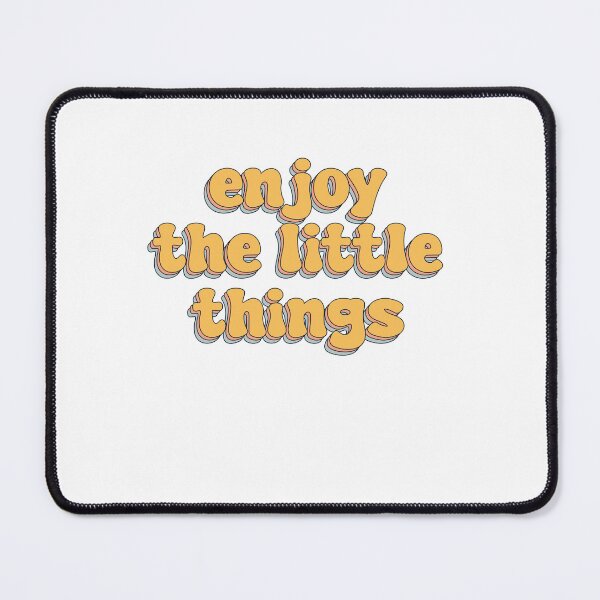 Item preview, enjoy the little things designed and sold by VinsendDraconi.