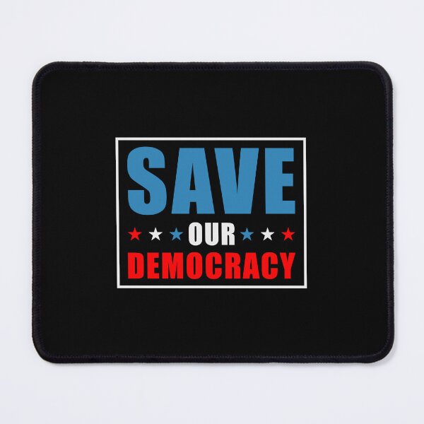 Item preview, Save Our Democracy designed and sold by designclub.
