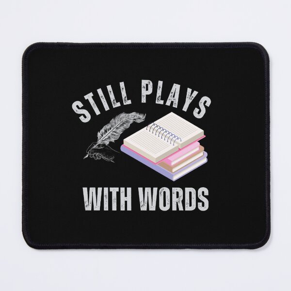 Item preview, Still Plays With Words - Nostalgia Writer Typography T-shirt Design designed and sold by Techflare.