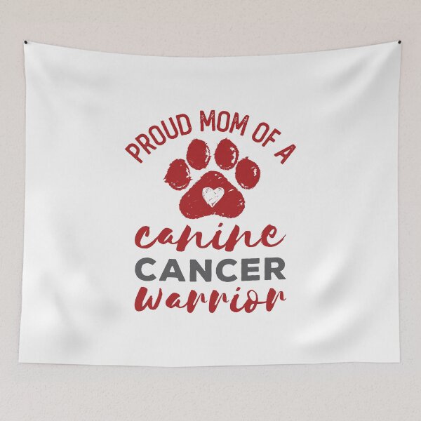 Item preview, Proud Mom of a Canine Cancer Warrior designed and sold by jaygo.