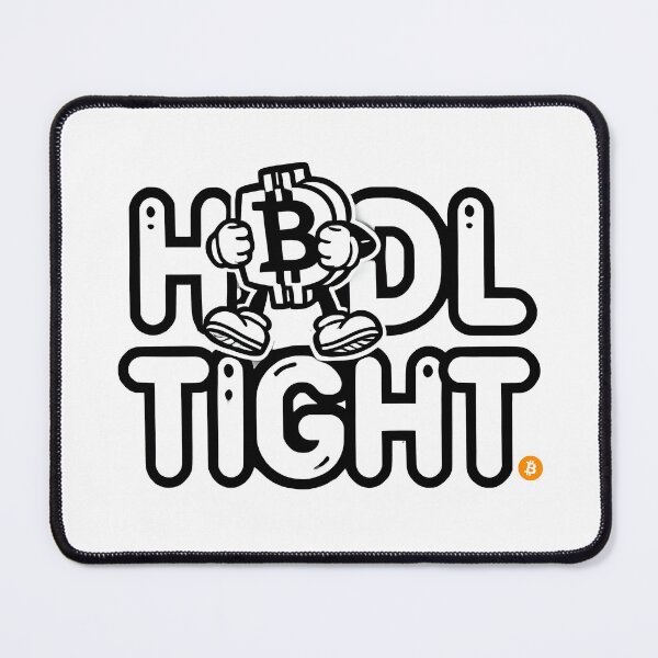 Item preview, HODL Tight Bitcoin & Crypto Design designed and sold by NoCompetition.