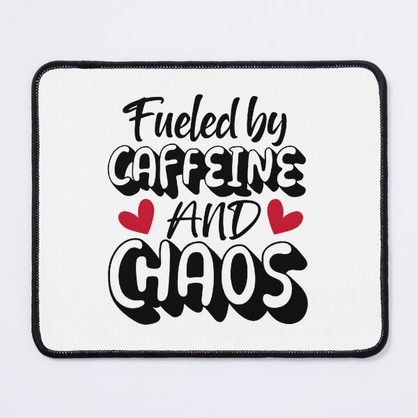 Item preview, Fuelled by caffeine and chaos designed and sold by Made-by-Gus.