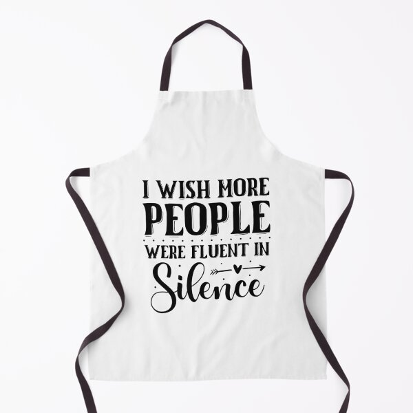 Item preview, I wish more people were fluent in silence designed and sold by Made-by-Gus.