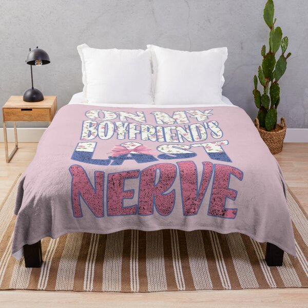 Item preview, On My Boyfriend's Last Nerve designed and sold by CozyLightsStore.