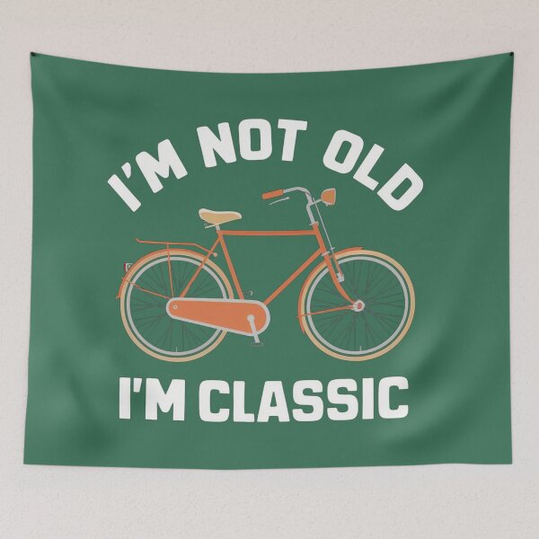 Item preview, I'm Not Old, I'm Classic designed and sold by Anniko Art Studio.
