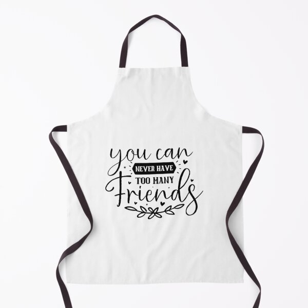 Item preview, You can never have too many friends designed and sold by Made-by-Gus.