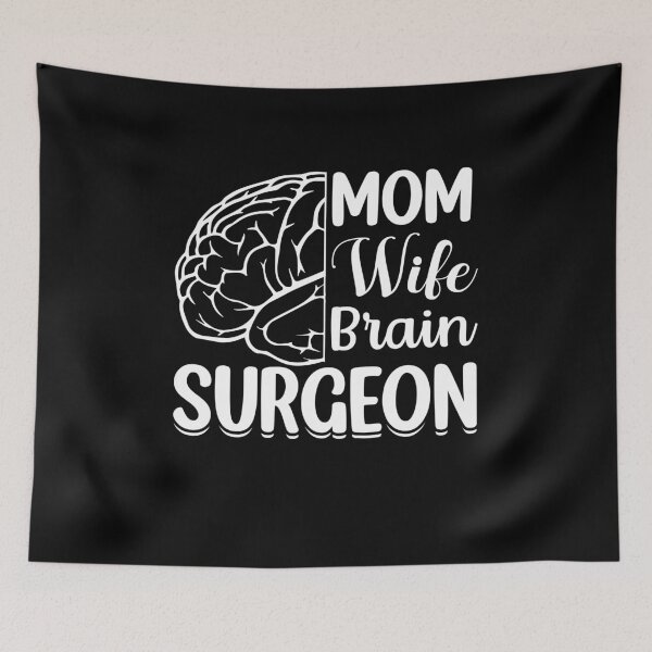 Item preview, Mom Wife Brain Surgeon, Brain Surgery, Cancer Awareness, Brain Cancer Support, Brain Tumor Awareness designed and sold by behindthefacts.