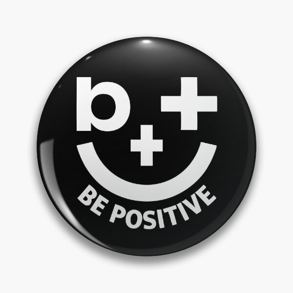 Item preview, B+ Blood Type Positive Attitude designed and sold by BoomGraf.
