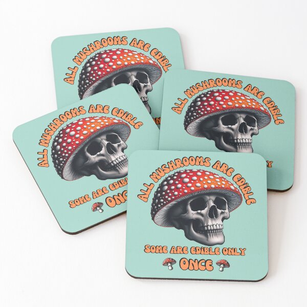 Item preview, All Mushrooms Are Edible, Some are Edible Only Once - Skull with Mushroom Cap designed and sold by Nabucodonoshop.