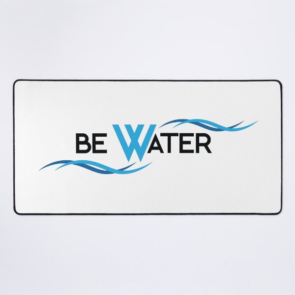 Item preview, Be Water Flowing Waves and Inspirational Typography Design designed and sold by deepbalance.