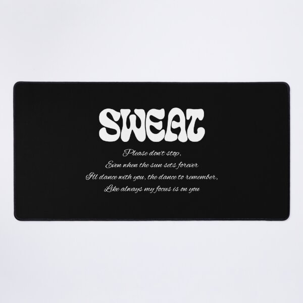 Item preview, Sweat By Zerobaseone Quote designed and sold by ArtRaftPro.
