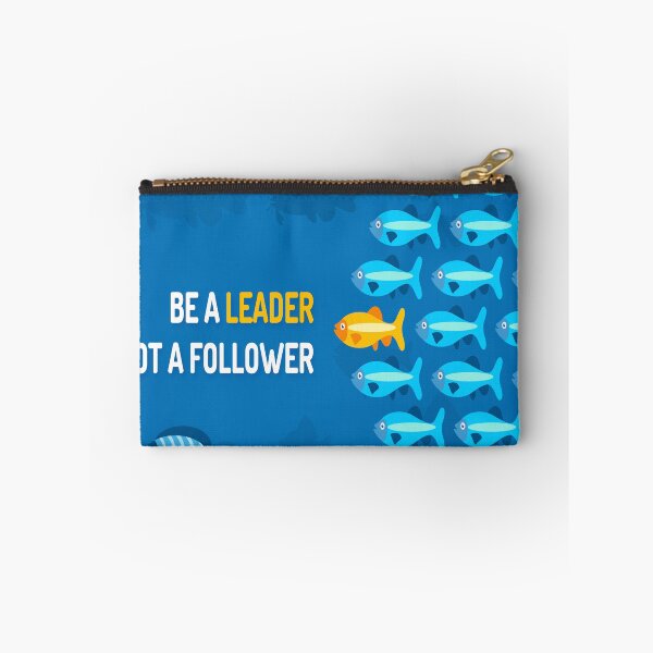 Item preview, BE A LEADER NOT A FOLLOWER designed and sold by nkmanju.
