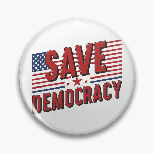 Item preview, Save Democracy designed and sold by Pixel Oner.