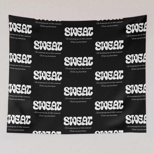 Item preview, Sweat By Zerobaseone Quote designed and sold by ArtRaftPro.