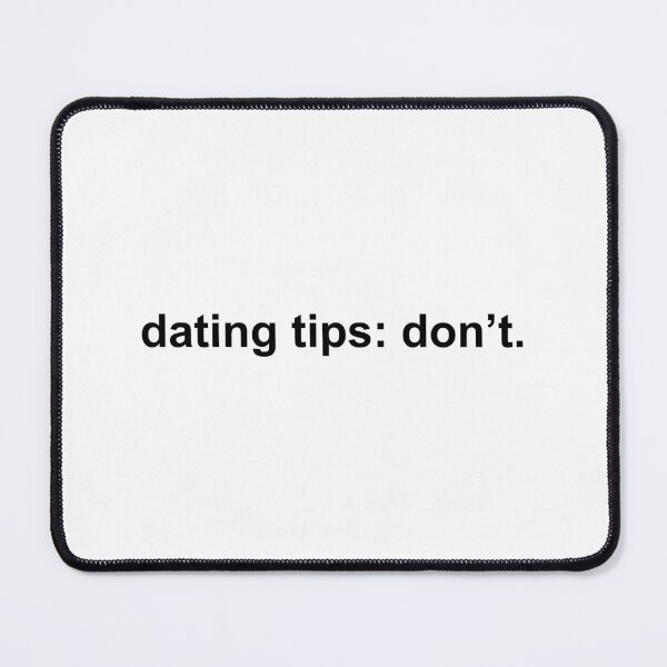 Item preview, dating tips: don’t designed and sold by KingaDesigns.