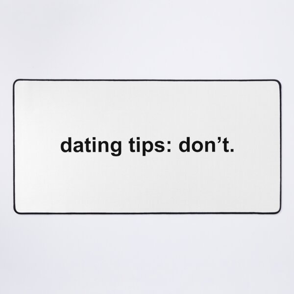Item preview, dating tips: don’t designed and sold by KingaDesigns.