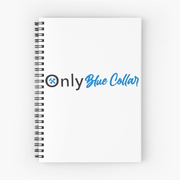 Item preview, Only Blue Collar designed and sold by Svengali.