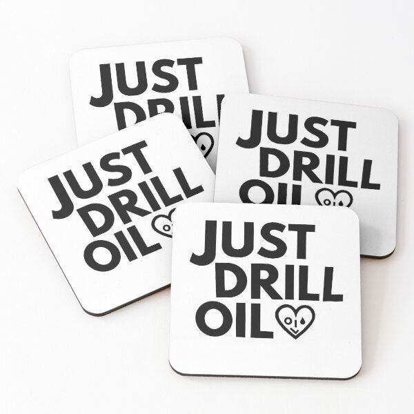 Item preview, Just Drill Oil designed and sold by Svengali.