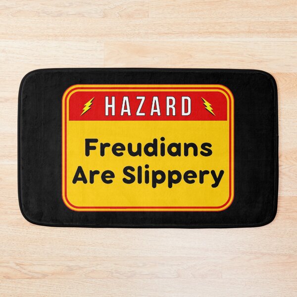 Item preview, HAZARD:  Freudians Are Slippery - funny warning signs designed and sold by DesignsFromTW-S.