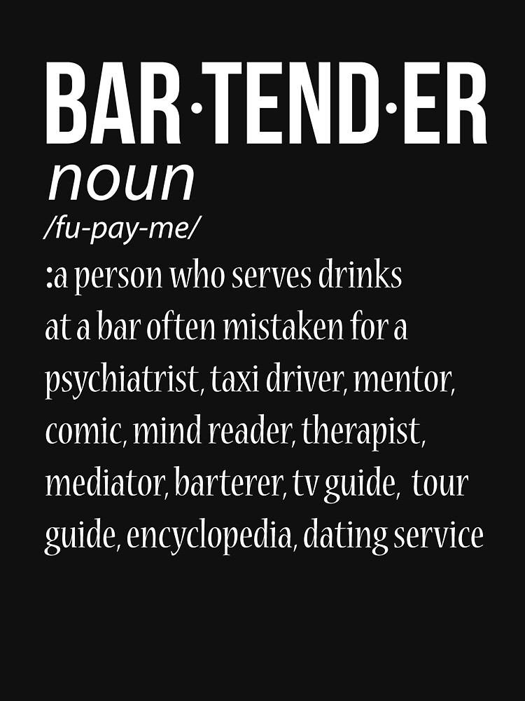 "Bartender Definition" T-shirt by kieranight | Redbubble