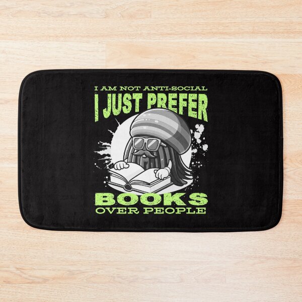 Item preview, I am not anti-social I just prefer books over people designed and sold by Peerless-Prime.