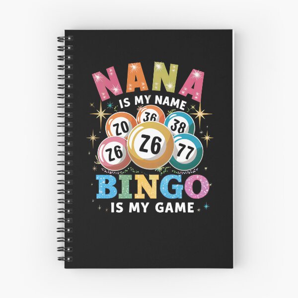 Item preview, Nana is My Name Bingo is My Game Bingo Grandma designed and sold by edesignprints.