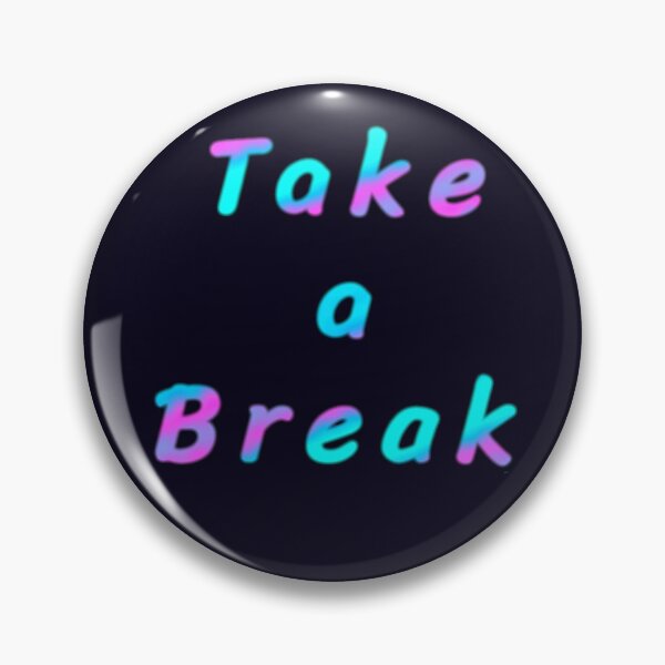 Item preview, Take a Break  designed and sold by Amanda1775.
