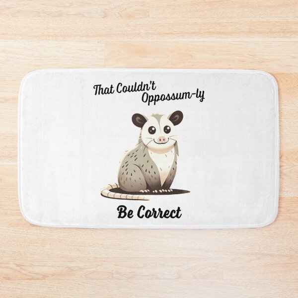 Item preview, That Couldn't Oppossum-ly Be Correct Funny Science Pun designed and sold by ModernScienceUS.