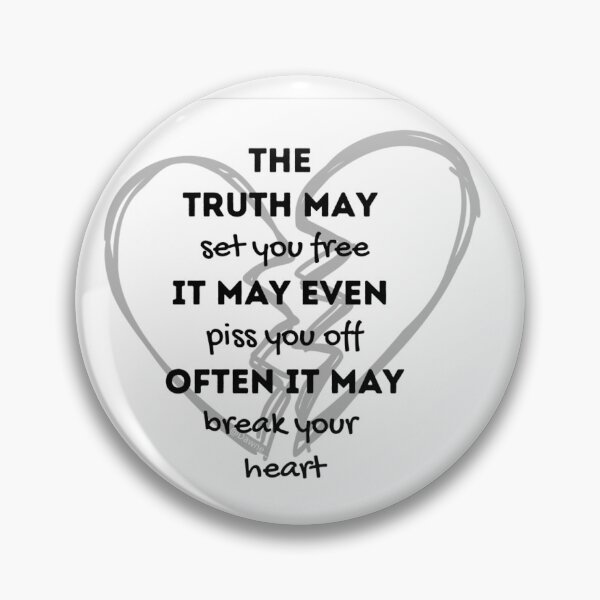 Item preview, The Truth will Break Your Heart saying quote  designed and sold by monpetitbijou.
