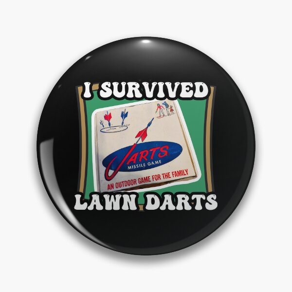 Item preview, I Survived Lawn Darts 80s toys - LAWN DART SURVIVOR - GenX - 80s games - Vintage Games JARTS designed and sold by originalsusie.
